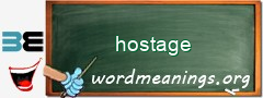 WordMeaning blackboard for hostage